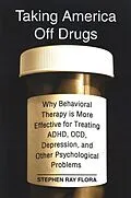 E-Book (pdf) Taking America Off Drugs von Stephen Ray Flora