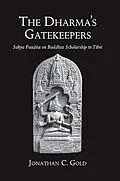 E-Book (pdf) The Dharma's Gatekeepers von Jonathan C. Gold