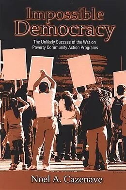 E-Book (pdf) Impossible Democracy von Noel A. Cazenave