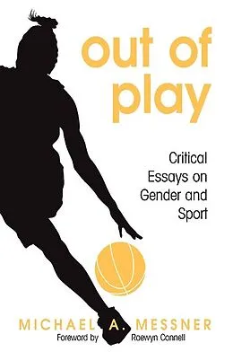 E-Book (pdf) Out of Play von Michael A. Messner