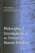 E-Book (pdf) Philosophical Investigations into the Essence of Human Freedom von F. W. J. Schelling