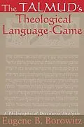 E-Book (pdf) The Talmud's Theological Language-Game von Eugene B. Borowitz