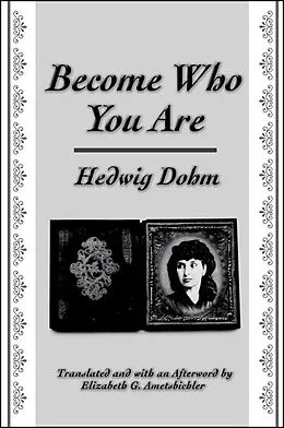 PDF Become Who You Are von Hedwig Dohm