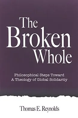 E-Book (pdf) The Broken Whole von Thomas E. Reynolds