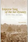 E-Book (pdf) Emperor Yang of the Sui Dynasty von Victor Cunrui Xiong