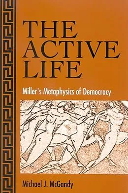 E-Book (pdf) The Active Life von Michael J. Mcgandy