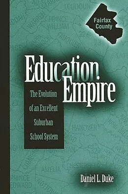 E-Book (pdf) Education Empire von Daniel L. Duke