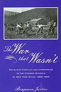 E-Book (pdf) The War That Wasn't von Benjamin Justice