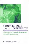 E-Book (pdf) Convergence amidst Difference von Calvin O. Schrag