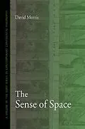 E-Book (pdf) The Sense of Space von David Morris