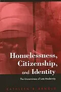 E-Book (pdf) Homelessness, Citizenship, and Identity von Kathleen R. Arnold