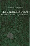 E-Book (pdf) The Gardens of Desire von Stephen Gilbert Brown