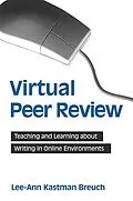 E-Book (pdf) Virtual Peer Review von Lee-Ann Kastman Breuch