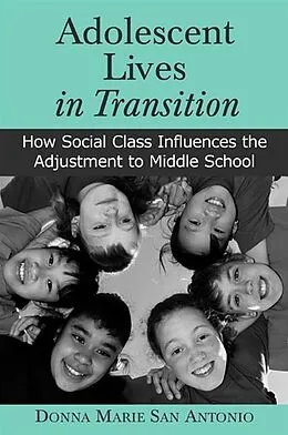 E-Book (pdf) Adolescent Lives in Transition von Donna Marie San Antonio