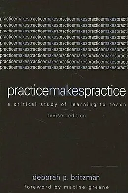 E-Book (pdf) Practice Makes Practice von Deborah P. Britzman