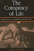 E-Book (pdf) The Conspiracy of Life von Jason M. Wirth