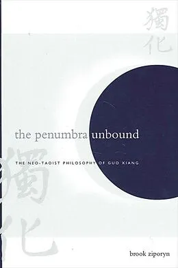 E-Book (pdf) The Penumbra Unbound von Brook Ziporyn