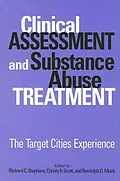 E-Book (pdf) Clinical Assessment and Substance Abuse Treatment von 