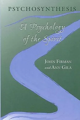 E-Book (epub) Psychosynthesis von John Firman, Ann Gila