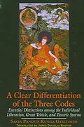E-Book (pdf) A Clear Differentiation of the Three Codes von Sakya Pandita Kunga Gyaltshen