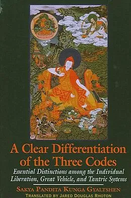 E-Book (pdf) A Clear Differentiation of the Three Codes von Sakya Pandita Kunga Gyaltshen