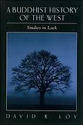 E-Book (pdf) A Buddhist History of the West von David R. Loy