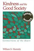 E-Book (pdf) Kindness and the Good Society von William S. Hamrick