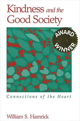 E-Book (pdf) Kindness and the Good Society von William S. Hamrick