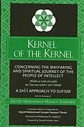 E-Book (pdf) Kernel of the Kernel von Sayyid Mu ammad  usayn  Aba Aba'I