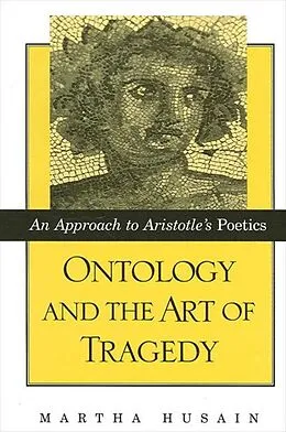 E-Book (pdf) Ontology and the Art of Tragedy von Martha Husain