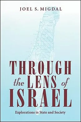 PDF Through the Lens of Israel von Joel S. Migdal