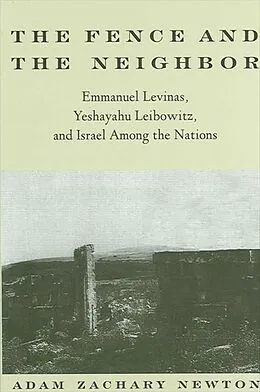 E-Book (pdf) The Fence and the Neighbor von Adam Zachary Newton