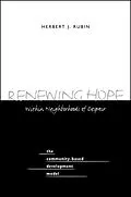 E-Book (pdf) Renewing Hope within Neighborhoods of Despair von Herbert J. Rubin