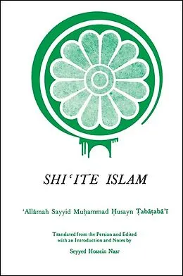 E-Book (pdf) Shi ite Islam von Sayyid Mu ammad  usayn  Aba Aba'I