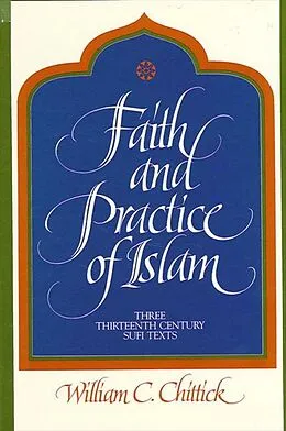 E-Book (pdf) Faith and Practice of Islam von William C. Chittick