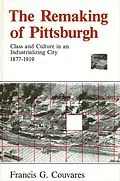 E-Book (pdf) The Remaking of Pittsburgh von Francis G. Couvares