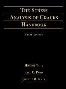 Stress Analysis of Cracks Handbook