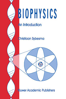 Kartonierter Einband Biophysics von C. Sybesma