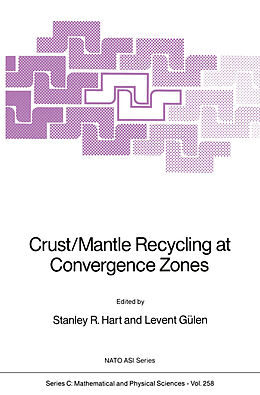 Livre Relié Crust/Mantle Recycling at Convergence Zones de 