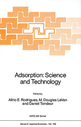 Livre Relié Adsorption: Science and Technology de 
