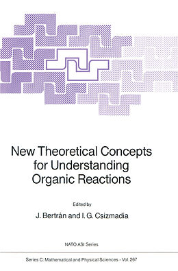 Fester Einband New Theoretical Concepts for Understanding Organic Reactions von 