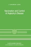 Livre Relié Vaccination and Control of Aujeszky's Disease de 