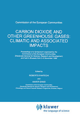 Fester Einband Carbon Dioxide and Other Greenhouse Gases: Climatic and Associated Impacts von 