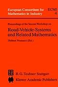 Fester Einband Proceedings of the Second Workshop on Road-Vehicle-Systems and Related Mathematics von 
