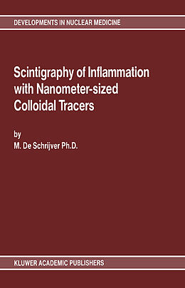 Fester Einband Scintigraphy of Inflammation with Nanometer-sized Colloidal Tracers von Marc De Schrijver