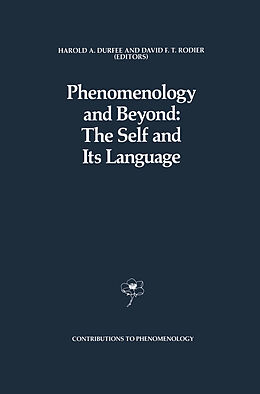 Livre Relié Phenomenology and Beyond: The Self and Its Language de 