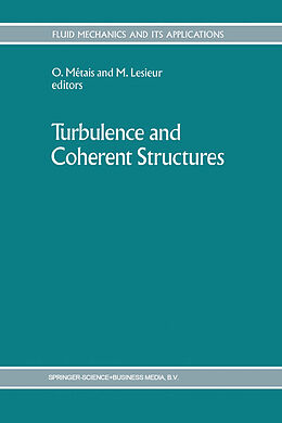 Livre Relié Turbulence and Coherent Structures de 