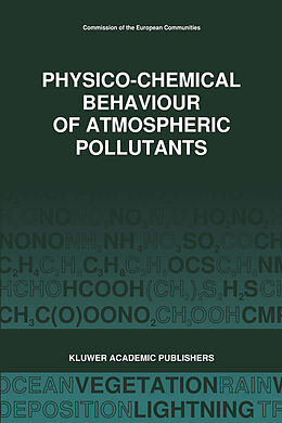 Livre Relié Physico-Chemical Behaviour of Atmospheric Pollutants (1989) de 