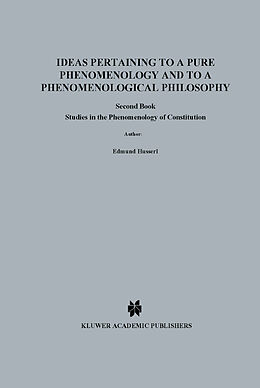 Kartonierter Einband Ideas Pertaining to a Pure Phenomenology and to a Phenomenological Philosophy von Edmund Husserl