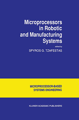 Fester Einband Microprocessors in Robotic and Manufacturing Systems von 